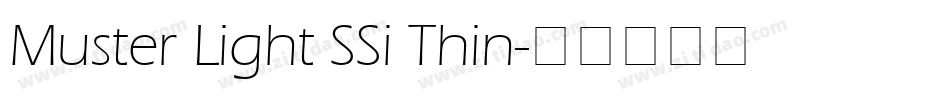 Muster Light SSi Thin字体转换